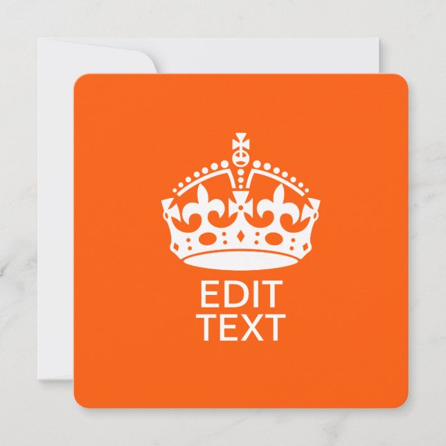 Din text på Keep Calm Crown Orange (Framsida)