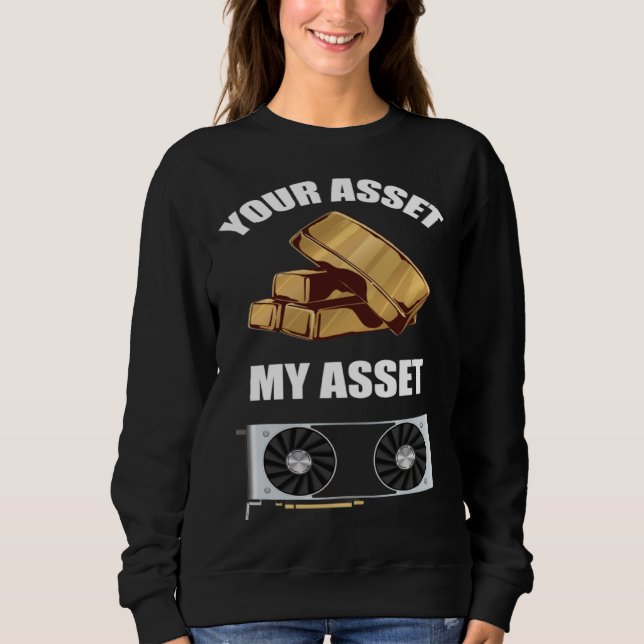 Din tillgång Min tillgång GPU Krypto mining T Shirt (Framsida)