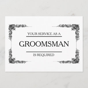 Din tjänst är begärd som Groomsman Inbjudningar