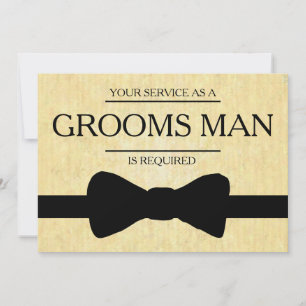Din tjänst har begärts som bästa man Groomsman i Inbjudningar