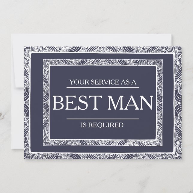 Din tjänst har begärts som bäste man Groomsman Inbjudningar (Framsida)