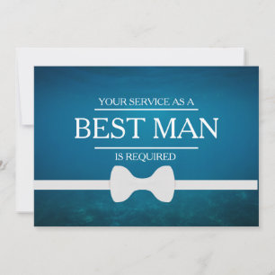 Din tjänst har begärts som bäste man Groomsman Inbjudningar