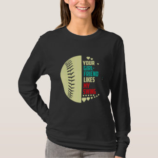 Din Tjej Gillar Min Sväng Softboll För Män 1 T Shirt