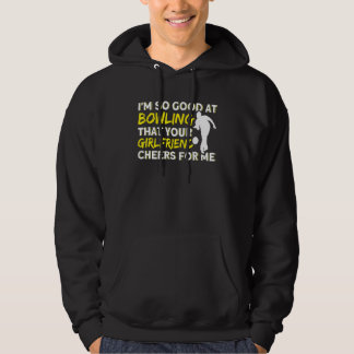 Din Tjej Hejar På Mig När Jag Får Strike i Bowling Hoodie