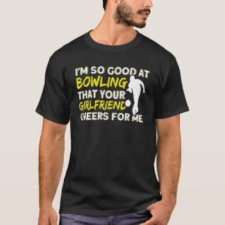 Din Tjej Hejar På Mig När Jag Får Strike T Shirt
