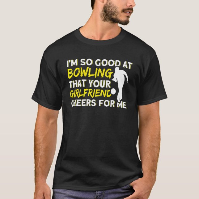 Din Tjej Hejar På Mig När Jag Får Strike T Shirt (Framsida)