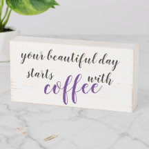 Din vackra dag börjar med kaffe