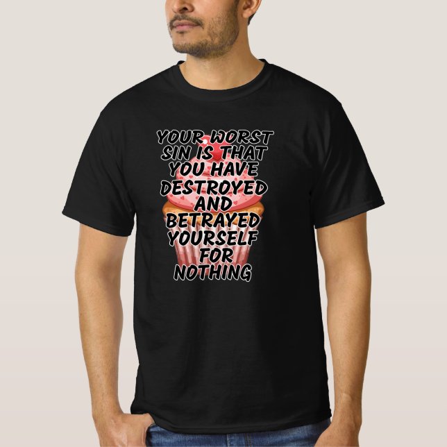 Din värsta synd  t shirt (Framsida)