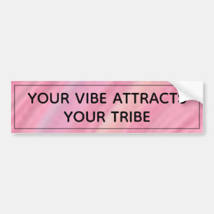 Din Vibe tilldrar din stam - bra Vibes endast Bildekal