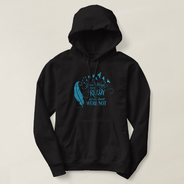 DIN VINGAR VAR REDO, MEN VÅRA HJÄRTOR VAR INTE HOODIE (Design framsida)