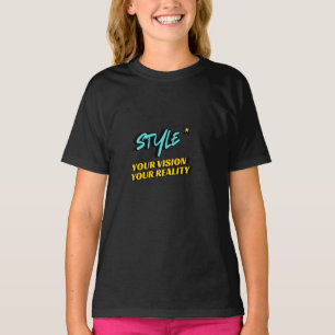 Din Vision, Din Verklighet T Shirt