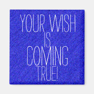 DIN WISH ÄR KOMMANDE RIKTIGT realitetresultat Magnet