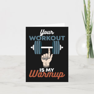Din workout är min warmup - en fin Powerlift Gym Kort