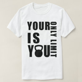 Dina begränsningar, din kraftfulla T-Shirt-teknik T Shirt