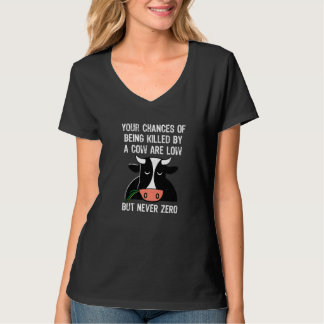 Dina chanser att dödas av en kon är låga t shirt