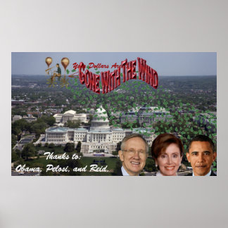 Dina dollar BORTA med VINDEN tack vare Obama... Poster