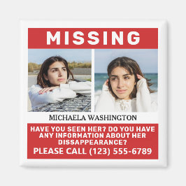 DINA foton och text "SAKNAR PERSON" Magnet