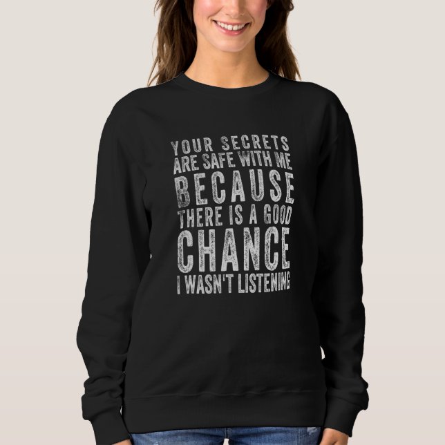 Dina Hemligheter Är Säkerhetskopierade Med Mig Eft T Shirt (Framsida)