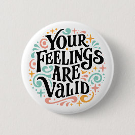 Dina känslor är giltiga knapp