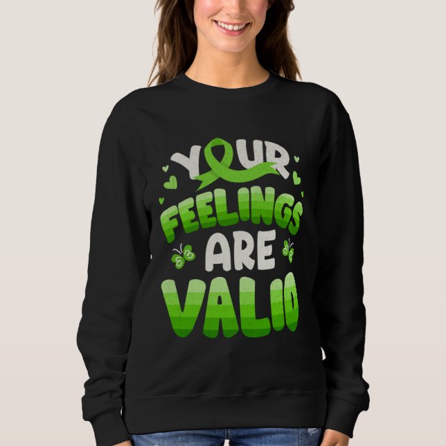 Dina känslor är giltiga Mental hälsa medvetenhet K T Shirt (Framsida)
