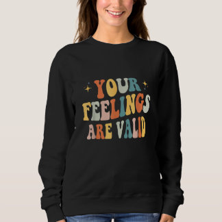 Dina känslor är giltiga söta retro mental hälsa A T Shirt