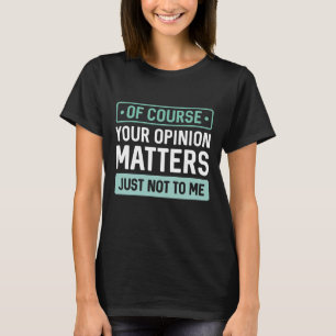 Dina synpunkter t shirt
