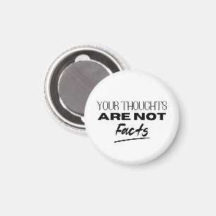 Dina tankar är inte Facts OCD-offertpåminnelse Magnet