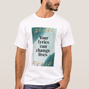 Dina texter kan förändra liv t shirt