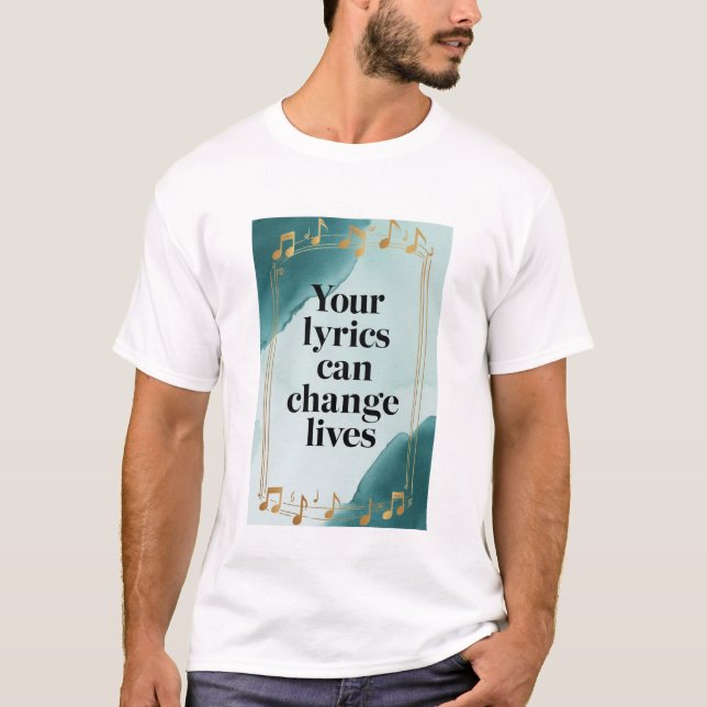 Dina texter kan förändra liv t shirt (Framsida)
