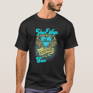 Dina vingar var redo men mitt hjärta var inte Jag T Shirt