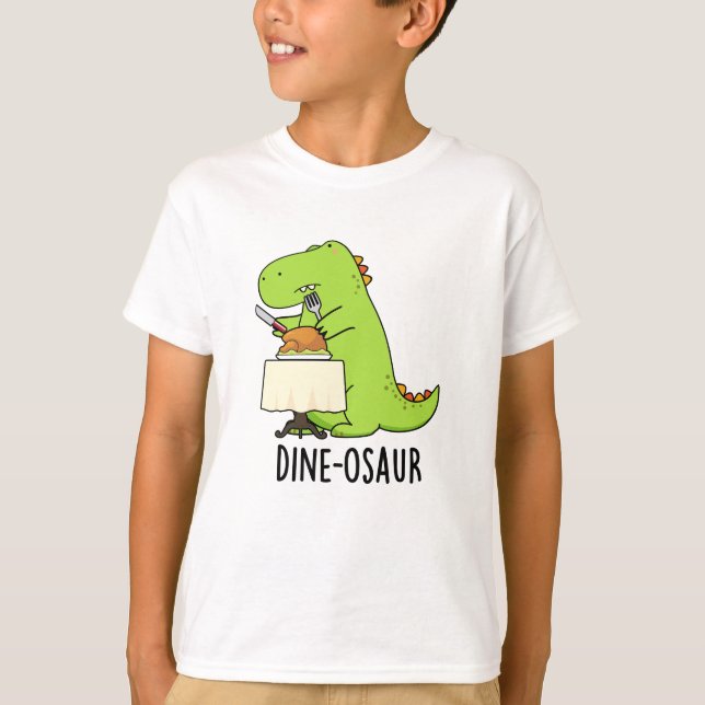 Dine-osaur Funny Dinosaur Pun T Shirt (Framsida)