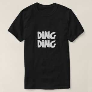 Ding Ding Fet stiltypsdesign T Shirt