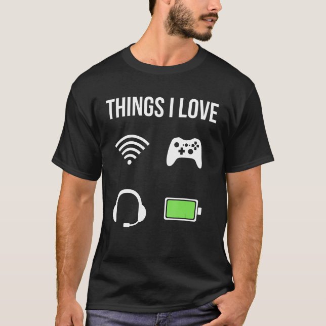Dinge Die Ich Liebe  Gamer Battery Headset Wlan Co T Shirt (Framsida)