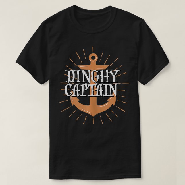 Dinghy Kapten Funny Sailing Crew Boating Gift T Shirt (Design framsida)