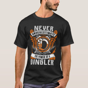 DINGLER - Underskatta aldrig det personliga T Shirt