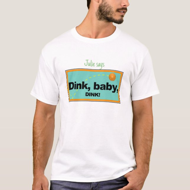 Dink, baby, rosa t-skjorta t shirt (Framsida)