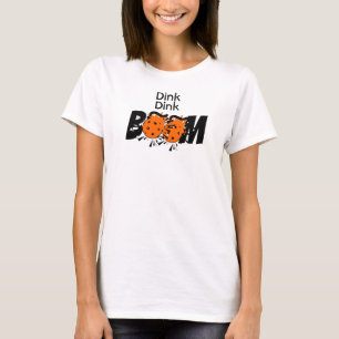 Dink Dink Boom Pickleball Dinking Orange Bombs T Shirt