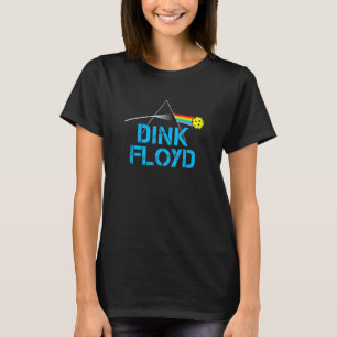 Dink Floyd Funny Pickleball T Shirt