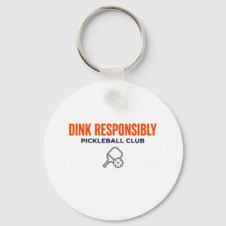 Dink Responsably Pickeleball CLub Nyckelring