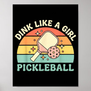 Dinka som en tjej söt retro pickleball dam  poster