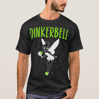 Dinkerbell Funny Pickleball Älskare Paddleball Pla T Shirt