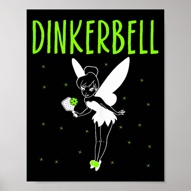 Dinkerbell rolig pickleball älskare paddleball spe poster (Framsidan)