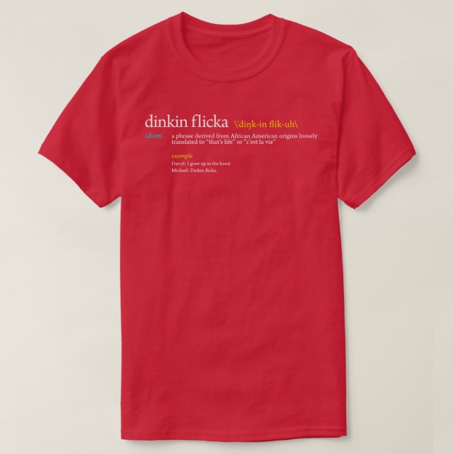 Dinkin Flicka T Shirt (Design framsida)