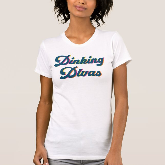 Dinking Divas Pickleball-Dubblor T Shirt (Framsida)