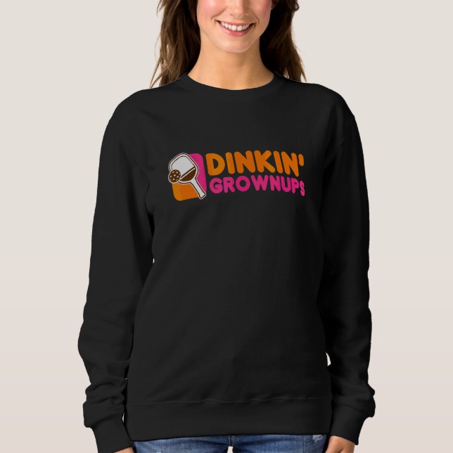 Dinkin'Grownups Pickleball Player T Shirt (Framsida)
