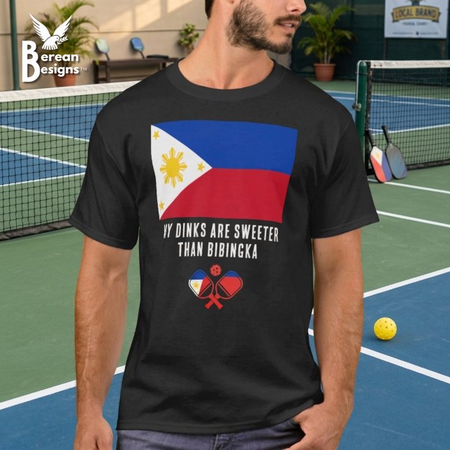 DINKS SÖTARE ÄN BIBINGKA Filippinska Pickleball T Shirt (Patriotic Philippines Flag Pickleball shirt with fun Bibingka saying.)