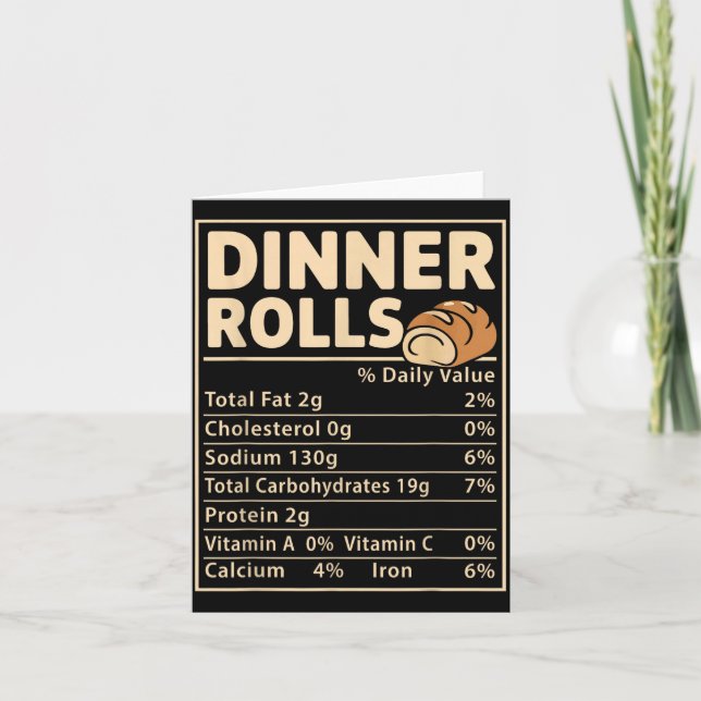 Dinner Rolls Nutrition Facts Funny Bread Food Desi Kort (Framsida)
