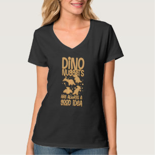 Dino Chicken Nugget Dinosaur Nugs Veggie T Shirt