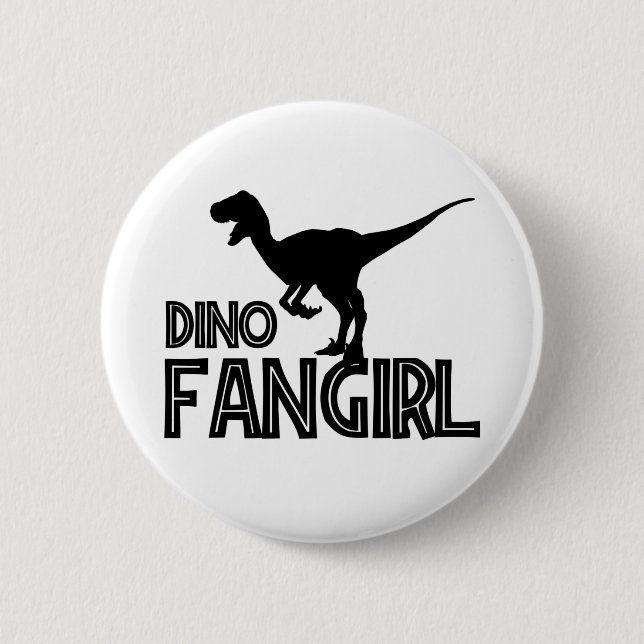 Dino Fangirl - Dinosaur Älskare Knapp (Framsida)