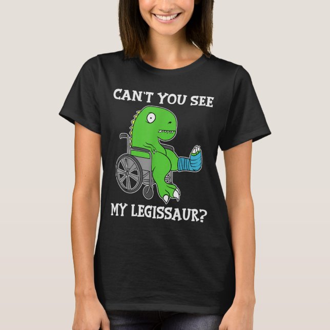 Dino Funny Get Well Broken Leg Gift Dinosaur With  T Shirt (Framsida)